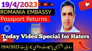 Romania Embassy Passport returns Today || romania work visa || romania work permit@Asim999