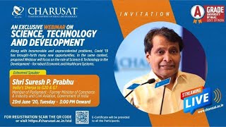 Speaking at the #Science, Technology and Development" Webinar organised by CHARUSAT.