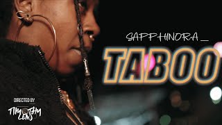 Sapphinora - Taboo (Official Music Video) (Canon R6) | Visual by @Timothy Lens