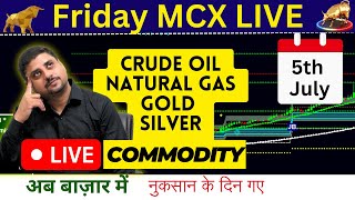 5th July MCX Market Analysis :  Live Intraday trading | #mcx  #mcxgold #mcxmarketwatch