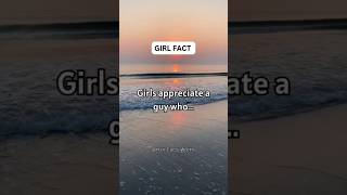 Girls appreciate a guy who... #shorts #psychologyfacts #subscribe