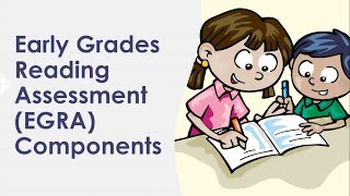 EGRA Early Grades Reading Assessment