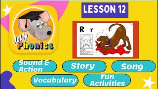 JOLLY PHONICS /Rr/ SOUND WITH SOUND, ACTION, STORY, SONG, VOCABULARY, AND ACTIVITIES