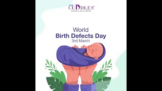 World Birth Defects Day | KIMS Cuddles, Vizag