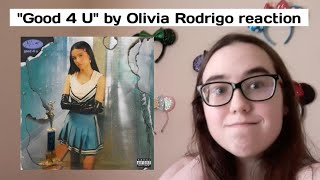 Olivia Rodrigo "Good 4 U" REACTION!