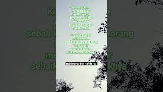 Akhlak & Adab #habibumarbinhafidz #kalamnasehat #quetesbijak #katamutiara #shortvideo