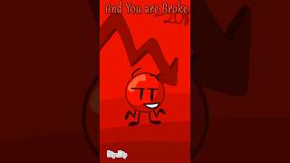 BFDI:TPOT: And You Are Broke #tpot #bfdi #funny