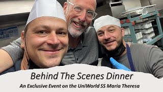 Behind the Scenes Dinner on SS Maria Theresa