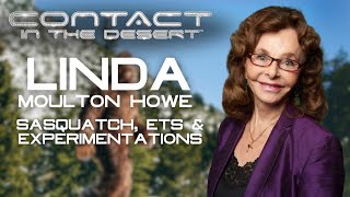 Linda Moulton Howe Lecture: SASQUATCH, ETs & EXPERIMENTATIONS