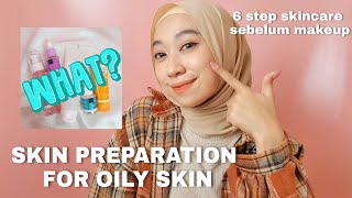 SKIN PREPARATION FOR OILY SKIN, BIKIN MAKE UP ANTI LUNTUR