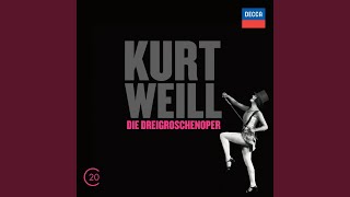 Weill: Die Dreigroschenoper - Zuhälterballade