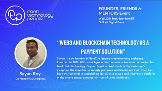 Sayan Roy, Co-founder/COO, Bytex - Web3 and Blockchain technology as a payment solution