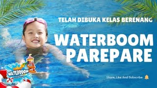 Waterboom Parepare l PRIVATE SWIMMING CLASS I Kelas berenang di kota Parepare