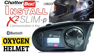 Chatterbox X2 slim-p Installation on Oxygen Helmet