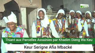 Thiant aux Parcelles Assainies par Khadim Dieng Wa Keur Serigne Afia Mbacké