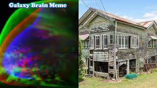 galaxy brain meme ( POV: other house vs house house )