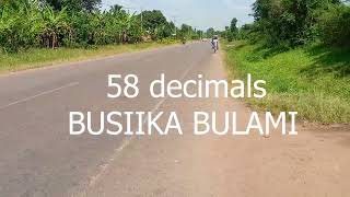 Land for sale 58 decimals in busiika bulami Uganda