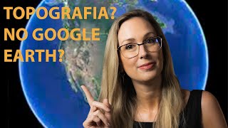 COMO GERAR TOPOGRAFIA A PARTIR DO GOOGLE EARTH