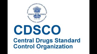 CDSCO - Central Drug Standard Control Organisation