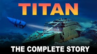 Uncovering the Heartbreaking Tale of Titan Submarine's Fate | What happened to titan submarine