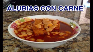 🍖 ALUBIAS CON CARNE 🍖