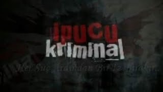 ipucu kriminal yangının gözü