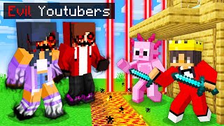 EVIL YOUTUBERS Vs MOST SECURE HOUSE In Minecraft!