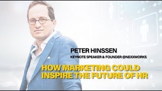 How marketing could inspire the future of HR | Peter Hinssen