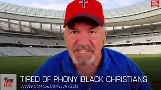 REDNECK CHRISTIAN NATIONALIST SICK & TIRED OF BLACK PEOPLE CALLING THEMSELVES CHRISTIANS