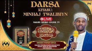 🔴#LIVE: DARSA MINHAJ TWALIBIN MASJID MTAMBANI KINONDONI | SHEIKH OTHMAN SINGA 2024