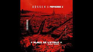 Dosseh - Place de l'Etoile (feat. Gazo)