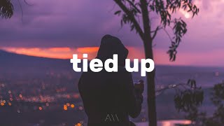 Clinton Kane - Tied Up (Lyrics)