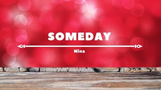 Someday - Song by - Nina (lyrics & video)