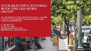 Explore Potomac MD with The Lise Howe Group of Keller Williams Capital Properties!