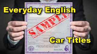 Everyday English: Car Titles