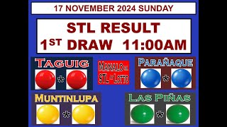 STL 1ST Draw 11AM  STL Taguig STL Paranaque STL Muntinlupa STL Las Pinas 17 November 2024  SUNDAY