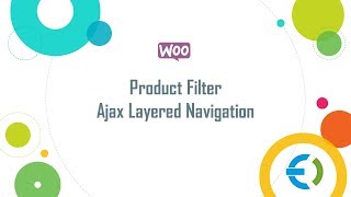 WooCommerce Product Filter - Ajax Layered Navigation