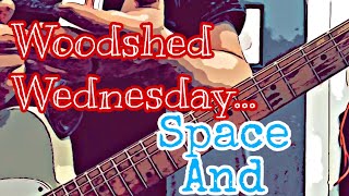 WOODSHED WEDNESDAY : GET IN WHERE YOU FIT IN...i guess.