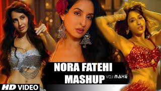 Item Song | Nora Fatehi (Mashup) DJ DALAL LONDON & VDJ Mahe