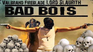 Bad Bois! Valbrand Fireblade and Lord Slaurith: Immortal Empires Expanded Total War Wharhammer 3