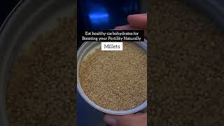 Millets are rich in carbohydrates and fibre that helps you boost your fertility naturally. 🤰❤️