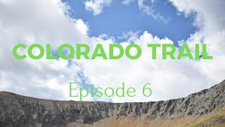 (Colorado Trail) episode 6. High points and yurts