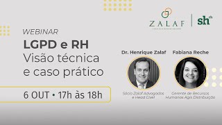 Webinar I LGPD e o RH - Visão técnica e caso prático