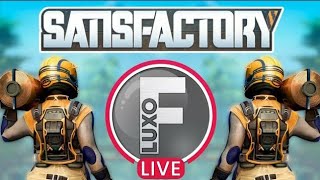 🔴LIVE -  | SATISFACTROY FLUXO |