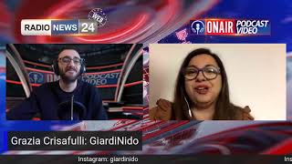 RADIONEWS24 - Intervista a Grazia Crisafulli di Giardinido