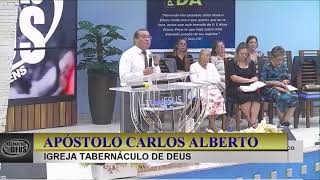 DAI GLÓRIA A DEUS * APÓSTOLO CARLOS ALBERTO *  TABERNÁCULO DE DEUS