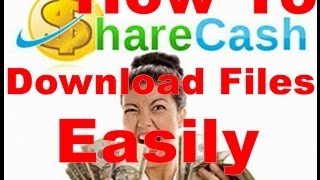 💰💰💰 How To Download sharecash files  Easily 2017 || EarningWayTricks