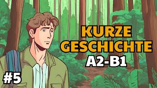 VERLOREN IM WALD | A2 B1 Увлекательные Немецкие Истории | VERLOREN IM WALD