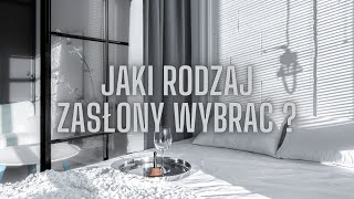 Zasłony - jakie modele macie do wyboru ?