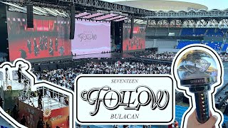 My second Seventeen concert experience - Seventeen Tour Follow to Bulacan 💎